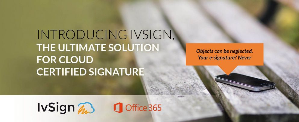 Introducing IvSign. The ultimate solution for cloud certified signature