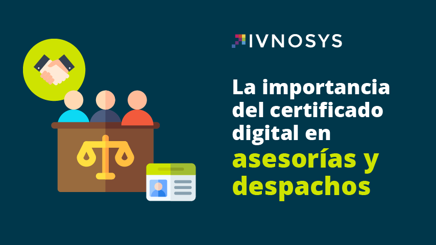 certificado digital en despachos y asesorías